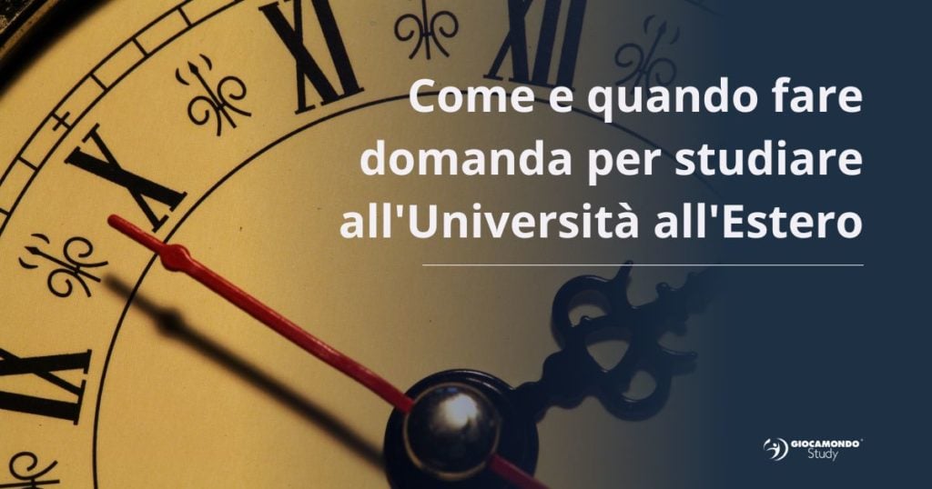 come e quando fare domanda per studiare all’università all’estero