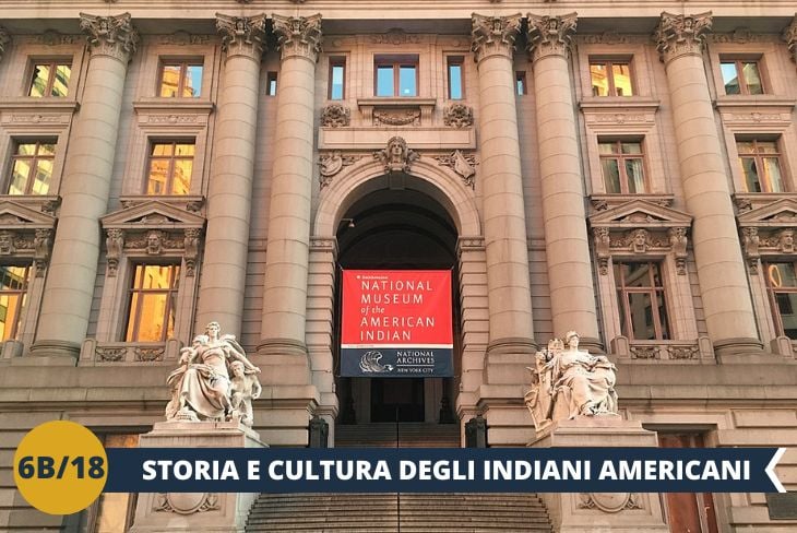 Dopo una passeggiata rilassante lungo il molo di Staten Island, dove si respira un’atmosfera più tranquilla e lontana dal caos di Manhattan, faremo tappa al Museo Nazionale degli Indiani Americani. Qui, esploreremo una ricca collezione di circa 700 opere d’arte provenienti da tutto il continente americano, che raccontano la storia, la cultura e le tradizioni delle popolazioni native. Un’esperienza che ci aiuterà a comprendere l’importanza storica di queste comunità. (escursione di mezza giornata)