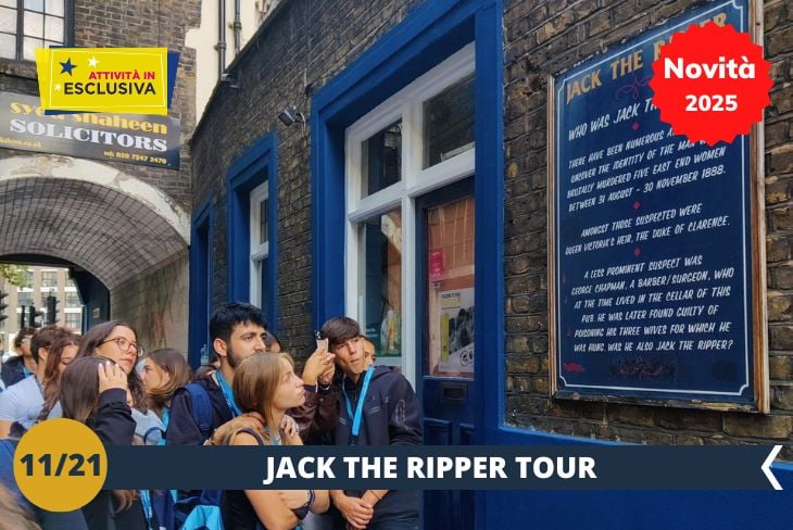 NOVITA’ 2025! JACK THE RIPPER TOUR! Prepariamoci a esplorare il lato più oscuro e misterioso di Londra! Questo tour coinvolgente ci condurrà attraverso i vicoli intrisi di storia dell’East End, sulle tracce di Jack lo Squartatore. Scopriremo gli edifici e le strade che hanno fatto da sfondo a uno dei casi criminali più inquietanti di sempre, mentre riviviamo i dettagli di quei tragici eventi. Guidati da storie avvincenti e un’atmosfera suggestiva, ci immergeremo in un’esperienza unica, cercando di svelare i segreti di un enigma che ha affascinato il mondo per oltre un secolo. (escursione mezza giornata)