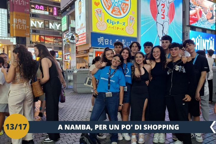 Namba, il cuore pulsante di Osaka, ci accoglierà con la sua energia travolgente, tra shopping, intrattenimento e vita notturna. Trascorreremo un pomeriggio esplorando le sue vivaci strade e ci dedicheremo allo shopping pre-partenza, immergendoci nell’atmosfera unica di questa iconica area della città. Un’esperienza perfetta per concludere il nostro soggiorno a Osaka! (escursione mezza giornata)