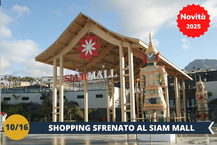 Siam Mall è il paradiso dello shopping a Tenerife, dove troveremo un mix perfetto di grandi marchi internazionali, boutique locali e negozi originali. Situato in una posizione strategica, questo centro commerciale offre anche ristoranti accoglienti e aree verdi, rendendo l’esperienza ancora più piacevole. Una tappa imperdibile per acquistare souvenir, scoprire nuove tendenze e vivere un momento di puro svago! (escursione mezza giornata)