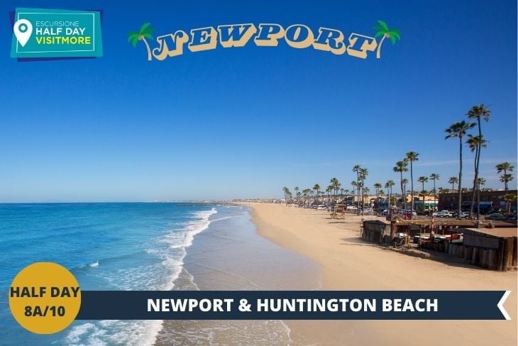 NEWPORT & HUNTINGTON BEACH - Un fantastico bus tour che toccherà due affascinanti località costiere della California! Inizieremo con l'esplorazione del suggestivo promontorio di NEWPORT, dove potrete ammirare uno dei panorami più spettacolari della costa: spiagge incontaminate si fondono con lussuose ville in un paesaggio da cartolina.