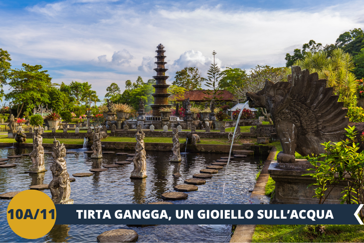 ESCURSIONE DI INTERA GIORNATA Visita a Tirta Gangga, meglio conosciuto come il palazzo sull'acqua. Qui potrai ammirare gli stagni popolati da grandi carpe e fiori di loto, e percorribili attraverso piastrelle galleggianti.