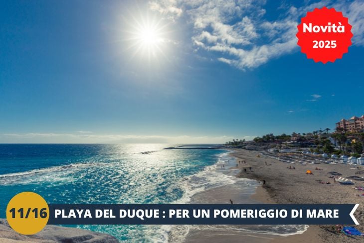 Playa del Duque, con la sua sabbia fine e le acque cristalline, è il luogo ideale per rilassarsi e godersi il sole di Tenerife. Questa spiaggia esclusiva è perfetta per chi cerca tranquillità e un tocco di eleganza, con un lungomare incantevole e una vista mozzafiato sull’oceano. Potremo passeggiare, nuotare o semplicemente goderci la bellezza di uno dei luoghi più affascinanti dell’isola. (escursione mezza giornata)