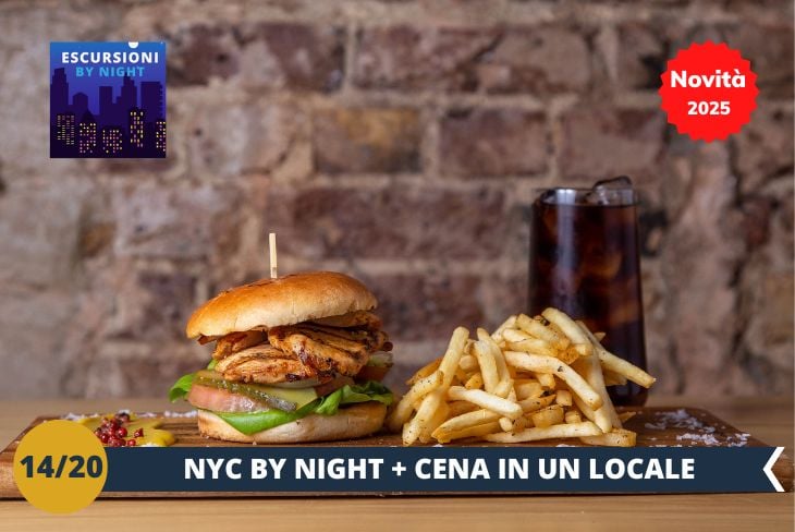 NOVITA’ 2025! BY NIGHT: Ci aspetta una serata speciale con una cena fuori in uno dei locali caratteristici di New York! Sarà l’occasione perfetta per assaporare piatti tipici americani, immergendoci nell’atmosfera autentica della città. Tra buon cibo, chiacchiere e l’energia unica di un locale newyorkese, vivremo un’esperienza conviviale indimenticabile, come veri abitanti della Grande Mela.