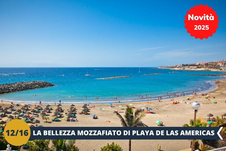 Playa de Las Americas è il cuore pulsante della costa sud di Tenerife, famosa per la sua energia vibrante e la bellezza mozzafiato. Qui, tra sabbia dorata e acque cristalline, potremo rilassarci al sole, passeggiare lungo il vivace lungomare o semplicemente immergerci nell’atmosfera unica di questa spiaggia iconica. Un luogo perfetto per vivere il lato più dinamico dell’isola! (escursione mezza giornata)