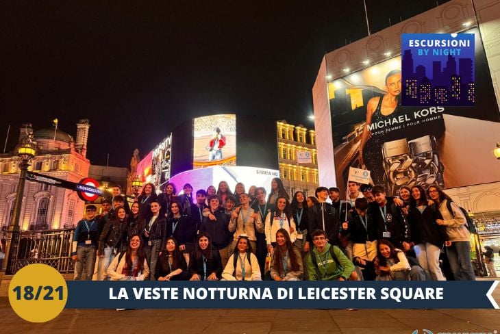 BY NIGHT: Benvenuti nel cuore pulsante della movida londinese! Leicester Square, con i suoi teatri, ristoranti e bar, prende vita dopo il tramonto. Passeggeremo tra le sue luci scintillanti e respireremo l’energia unica di Soho, in un’esperienza notturna che celebra il divertimento e lo stile di Londra.