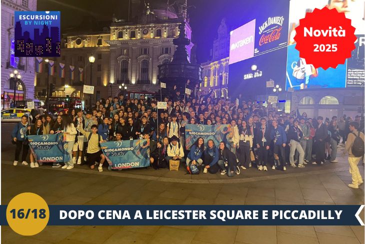 NOVITA’ 2025! BY NIGHT: Scopriamo Leicester Square, il cuore vibrante di Soho e uno dei luoghi più iconici della vita notturna londinese! Questa piazza, illuminata dalle luci dei teatri e dei locali, è il centro dell’energia serale della città. Con i suoi cinema, ristoranti e bar, offre un’atmosfera unica, perfetta per vivere Londra dopo il tramonto. Preparatevi a una serata piena di fascino e divertimento: Leicester Square vi aspetta!