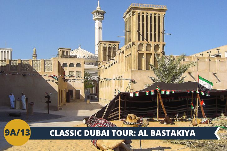 Una passeggiata affascinante lungo il Creek, nel cuore storico di Al Bastakiya, dove passato e presente si fondono in perfetta armonia. Questo quartiere racchiude l'essenza autentica di Dubai, custodendo gli ultimi tesori della città antica. (escursione di mezza giornata)