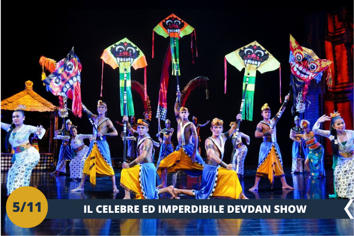 Un modo alternativo per vivere le ricche e diverse tradizioni dell’Indonesia è godersi il popolare spettacolo di Devdan Show al Teatro di Nusa Dua. Lo spettacolo fonde balli, canti e abiti tradizionali sia della cultura moderna sia della cultura mitologica. Cosa aspetti? (Escursione di mezza giornata)