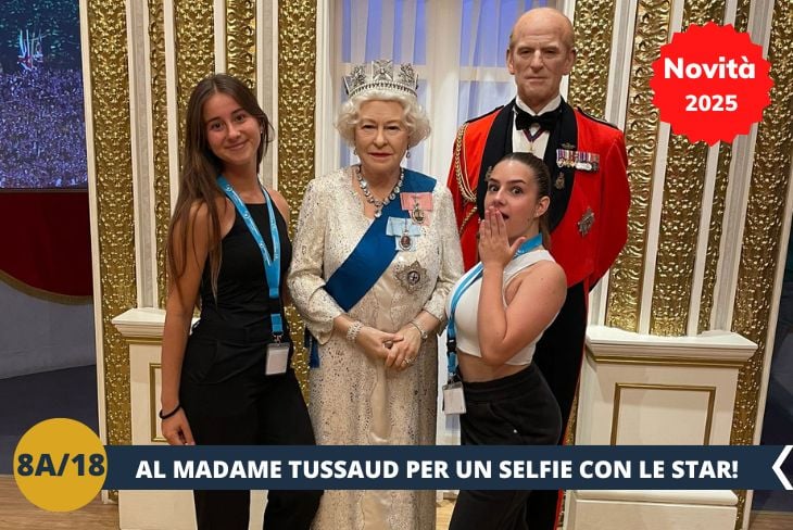 NOVITA' 2025! Un viaggio tra le celebrità al Madame Tussauds di Londra! Selfie con le star di Hollywood, icone della musica e personaggi storici. Un'esperienza immersiva tra statue di cera incredibilmente realistiche. Da non perdere le aree interattive e le sorprese a grandezza naturale!