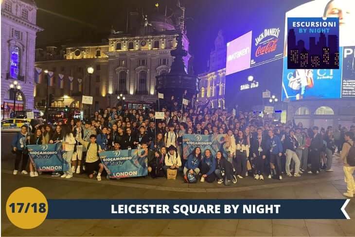 BY NIGHT: Scopriamo Leicester Square, il cuore vibrante di Soho e uno dei luoghi più iconici della vita notturna londinese! Questa piazza, illuminata dalle luci dei teatri e dei locali, è il centro dell’energia serale della città. Con i suoi cinema, ristoranti e bar, offre un’atmosfera unica, perfetta per vivere Londra dopo il tramonto. Preparatevi a una serata piena di fascino e divertimento: Leicester Square vi aspetta!