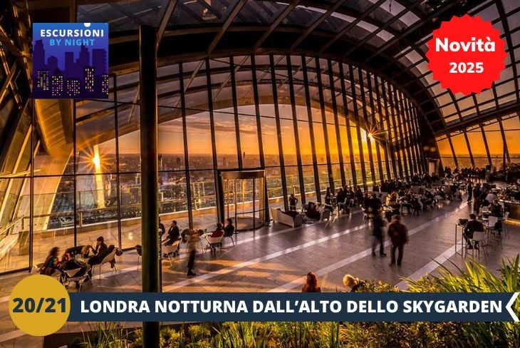 NOVITA’ 2025! BY NIGHT: Vi porteremo allo Sky Garden, il giardino sospeso più suggestivo di Londra. Di sera, questo incredibile spazio offre una vista panoramica a 360 gradi che abbraccia l’intera città illuminata, trasformandola in un mare di luci e colori. Tra l’architettura moderna e la bellezza dei giardini rigogliosi, ogni angolo vi regalerà una prospettiva unica dello skyline londinese. Un’esperienza indimenticabile che vi farà ammirare Londra dall’alto in tutta la sua magia notturna.