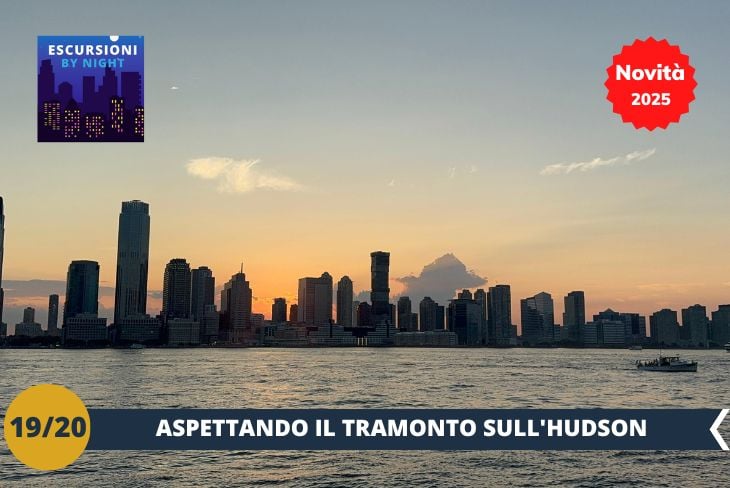 NOVITA’ 2025! BY NIGHT: Dopo aver esplorato i quartieri di Tribeca e il World Trade Center, ci fermeremo per ammirare il tramonto sull'Hudson. La vista sul fiume, con le luci della città che iniziano a brillare, è davvero mozzafiato. Il panorama al calar della sera è l'ideale per scattare foto spettacolari e vivere la magia della Grande Mela che si trasforma con l’arrivo della notte.