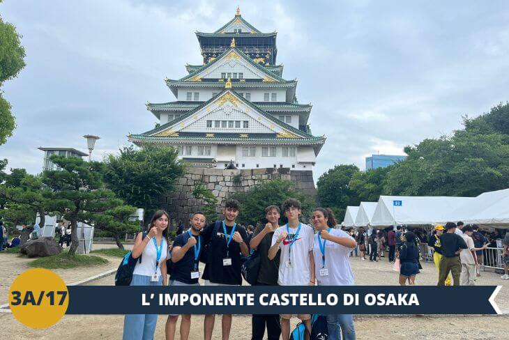 OSAKA CASTLE: Il Castello di Osaka (INGRESSO INCLUSO), uno dei simboli più famosi del Giappone, ci accoglierà con la sua imponente architettura e la sua storia secolare. Situato nel cuore della città e circondato da fossati e alte mura in pietra, il castello offre un perfetto mix di bellezza e grandezza. Entrando nella torre principale, i ragazzi potranno esplorare mostre interattive dedicate alla storia dell’epoca di Toyotomi Hideyoshi, scoprire antiche armature e reperti, e salire fino alla terrazza panoramica per una vista mozzafiato sul Parco del Castello e sulla città di Osaka. (escursione mezza giornata)