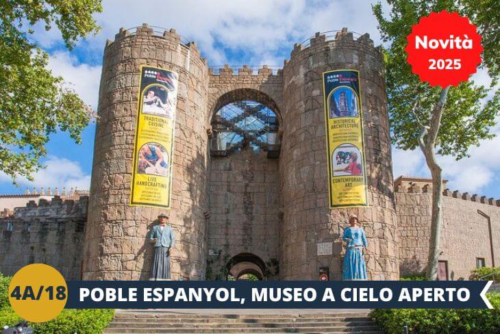 Novità 2025! POBLE ESPANYOL (INGRESSO INCLUSO), autentico museo a cielo aperto, vi aspetta per farvi esplorare la Spagna in miniatura! Questo affascinante villaggio, creato per l'Esposizione Universale del 1929, riproduce 117 edifici caratteristici di tutte le regioni spagnole, con botteghe artigiane ancora attive, gallerie d'arte e ristoranti tipici. Un'immersione totale nella cultura iberica!