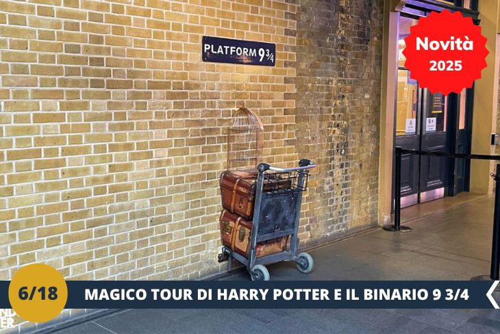 NOVITA’ 2025! Preparatevi per una magica escursione nel cuore di Londra dedicata ai fan di Harry Potter! Inizieremo con un emozionante tour dei luoghi iconici della saga, esplorando alcune delle strade e piazze iconicge, come i vicoli che hanno ispirato Diagon Alley. Proseguiremo verso la stazione di King’s Cross, dove ci attende il leggendario Binario 9 ¾: una tappa imperdibile per scattare una foto con il famoso carrello che attraversa il muro! Infine, avrete la possibilità di visitare il negozio ufficiale di Harry Potter, dove potrete trovare gadget magici e souvenir unici per rivivere questa fantastica esperienza. (Escursione mezza giornata)