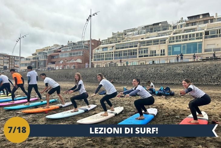 Le onde di Las Canteras ci aspettano per un’esperienza unica! Questa spiaggia, considerata una delle migliori destinazioni al mondo per il surf, sarà il luogo ideale per metterci alla prova con lezioni di surf (ATTIVITA’ INCLUSA) tenute da istruttori professionisti. Che siate principianti o surfisti più esperti, avrete l’opportunità di imparare nuove tecniche e cavalcare le onde in uno scenario mozzafiato. Un’occasione imperdibile per vivere la magia dell’oceano e divertirsi al massimo! (escursione mezza giornata)