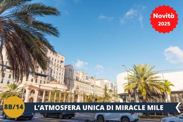 Dopo aver trascorso del tempo sulla spiaggia, ci sposteremo nel cuore di Coral Gables, dove vi attende la vivace Miracle Mile. Questa famosa via pedonale è perfetta per una passeggiata tra eleganti boutique, caffè caratteristici e ristoranti raffinati. L’atmosfera unica e l’architettura in stile mediterraneo rendono Miracle Mile un luogo ideale per lo shopping e per scoprire la cultura locale in un ambiente sofisticato. (escursione di mezza giornata)