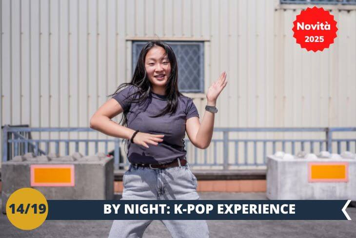 NOVITA’ 2025! BY NIGHT: Preparatevi a una serata all’insegna del K-POP! Parteciperemo a una classe di danza dove impareremo le coreografie più iconiche dei nostri idol preferiti. Un’esperienza divertente e coinvolgente, perfetta per migliorare il senso del ritmo, la fiducia in sé stessi e immergersi nella cultura K-POP. Siete pronti a ballare?