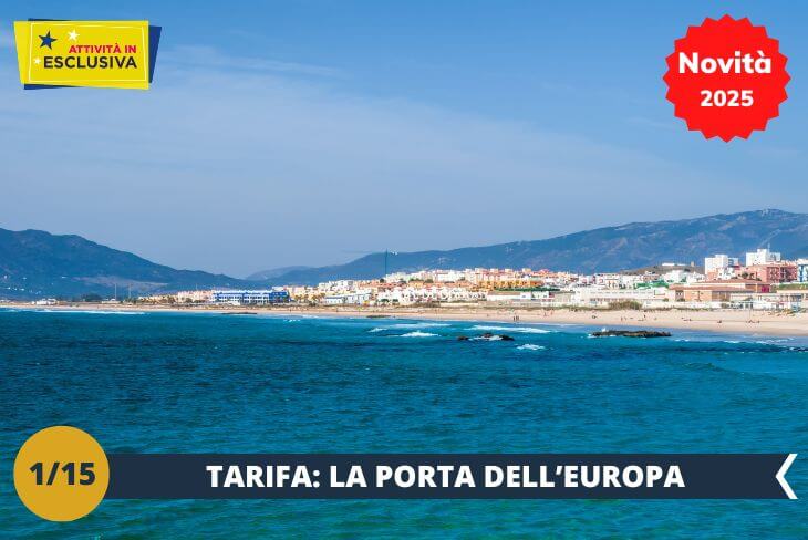 ESCURSIONE DI INTERA GIORNATA A TARIFA, la città più a sud della Spagna, celebre per le sue spiagge dorate, l’acqua cristallina e l’energia vibrante dei numerosi kitesurfer. La giornata inizierà con un tour guidato del centro storico, tra mura medievali e viuzze pittoresche dal fascino andaluso. Dopo pranzo, tempo libero per rilassarsi sulla splendida spiaggia, passeggiare lungo la riva e immergersi nell’atmosfera vivace di questo paradiso costiero, dove il vento e le onde creano un paesaggio dinamico e mozzafiato.