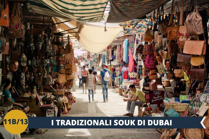 Vi immergerete nel vivace Souk, un mercato tradizionale a cielo aperto dove profumi, colori e voci si mescolano in un'esperienza sensoriale unica! (escursione di mezza giornata)