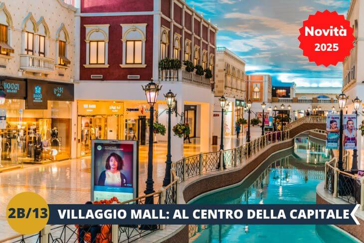 Ammirerete i grattacieli simbolo della città ed il favoloso Villaggio Mall, un centro commerciale esclusivo che ricrea l'atmosfera di un villaggio mediterraneo, con affascinanti canali navigabili e un'architettura raffinata. Si continuerà la giornata con una visita del tradizionale Souq Waqat  ed un pranzo presso un ristorante locale.