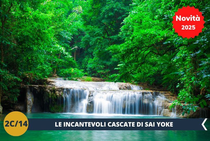 Per concludere in bellezza, visiterete le cascate di Sai Yoke, dove potrete immergervi nella natura incontaminata e ammirare le splendide acque cristalline.