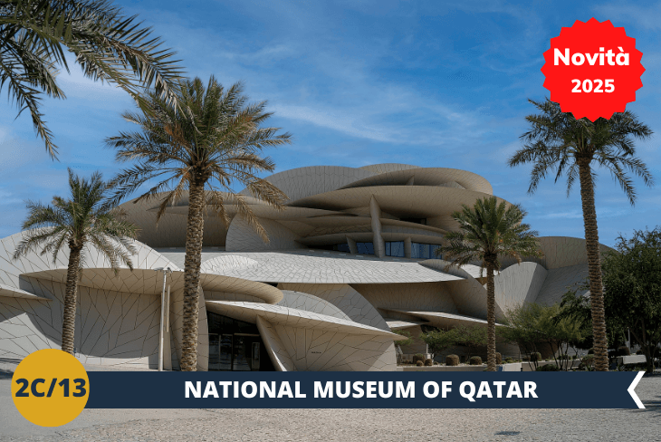 Visiterete il National Museum of Qatar ( ingresso incluso)  il quale vi offrirà un'affascinante immersione nella storia e cultura del paese, con esposizioni moderne e interattive che raccontano il passato, il presente e il futuro del Qatar. Tornerete di seguito in aeroporto per proseguire il vostro viaggio verso Dubai. Un’opportunità unica che arricchirà la vostra esperienza!